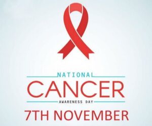జాతీయ క్యాన్సర్ అవేర్‌నెస్ డే!