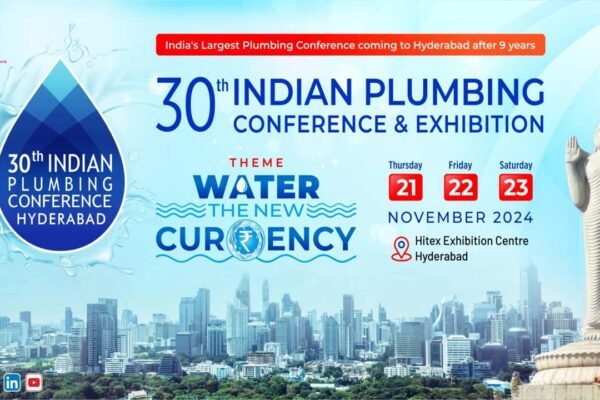 Hyderabad is ready for the 30th Indian Plumbing Conference