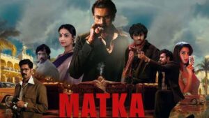 ‘ మట్కా ‘ నిర్మాతలకు , బయ్యర్లకు భారీ నష్టాలు తప్పేలా లేవు