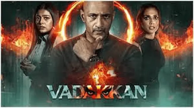 Vadakkan: ‘వడక్కన్’ (ఆహా) సినిమా రివ్యూ!