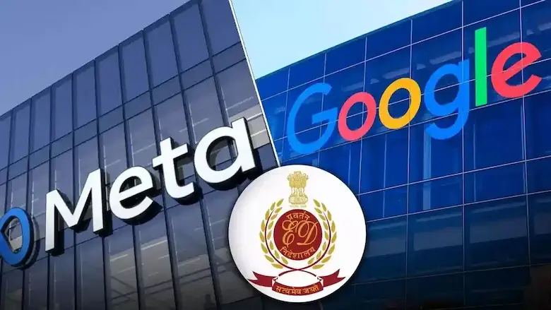 Enforcement Directorate: గూగుల్, మెటాకు ఈడీ నోటీసులు.. ఎందుకంటే?