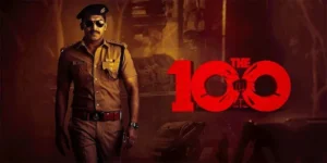 The 100- ఓటీటీ లో స్ట్రీమింగ్ అవుతున్న ది 100 సినిమా