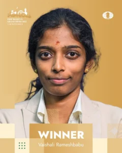 Vaishali Rameshbabu – ఫిడే గ్రాండ్ స్విస్ టైటిల్ గెలుచుకున్న భారత గ్రాండ్ మాస్టర్