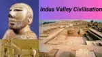 Indus Valley Civilization