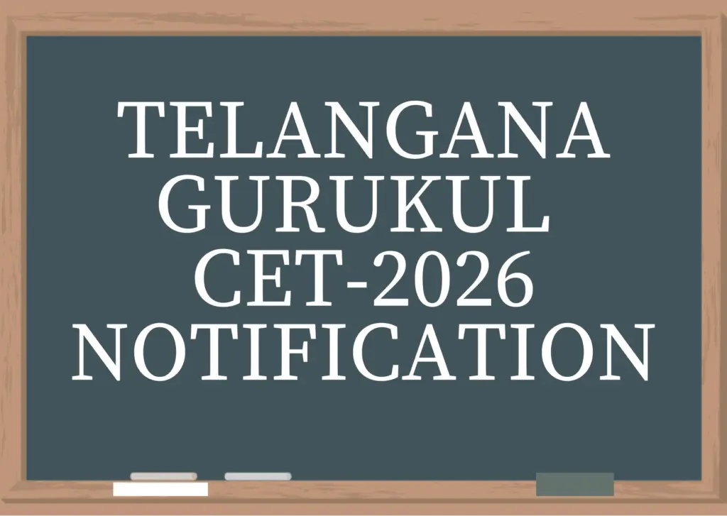 గురుకుల స్కూళ్ల అడ్మిషన్లు: 2026–27కు నోటిఫికేషన్