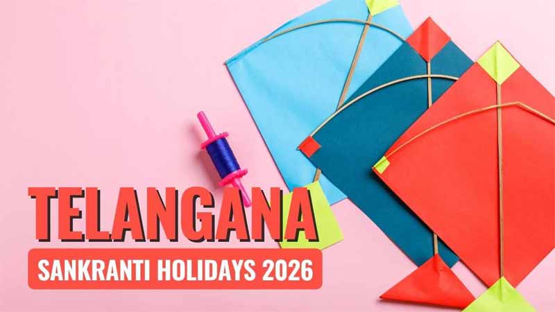 Sankranthi Holidays 2026 in Telangana : సంక్రాంతి సెలవులు ఖరారు చేసిన తెలంగాణ ప్రభుత్వం