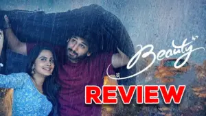 ‘బ్యూటీ’ (జీ 5) మూవీ రివ్యూ!