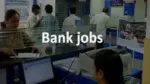 Bank Jobs