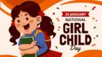 National Girl Child Day 2026