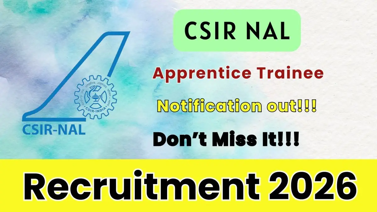 CSIR-NAL లో అప్రెంటిస్ ఖాళీలు