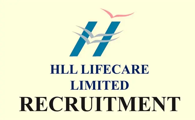 HLL Lifecare Recruitment: లైఫ్‌కేర్‌లో 40 మేనేజ్‌మెంట్ ట్రైనీ పోస్టులు