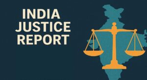 తెలుగు రాష్ట్రాల – ‘ఇండియా జస్టిస్ రిపోర్ట్ (IJR) – 2026’ నివేదిక