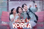 ఓటీటీని షేక్ చేస్తున్న ‘మేడ్ ఇన్ కొరియా’ చిత్రం