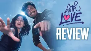 విత్ లవ్’ మూవీ రివ్యూ