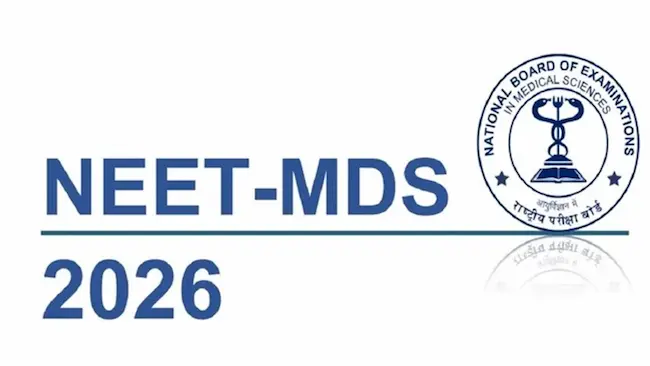 NEET MDS 2026: నీట్ ఎండీఎస్ నోటిఫికేషన్ విడుదల.. పరీక్ష తేదీలు, అర్హతల పూర్తి వివరాలు!