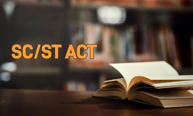 SC and ST Atrocities Act